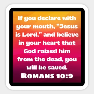 Bible Verse Romans 10:9 Sticker